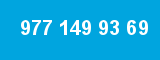 977 149 93 69